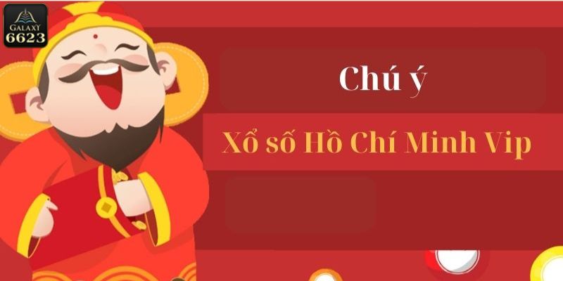 Lời khuyên khi chơi xổ số Hồ Chí Minh VIP online